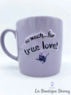 Tasse Ursula True Love La Petite Sirène Disney Store Mug Méchant Villain Violet Relief 3D 10 Tasse Ursula True Love La Petite Sirène Disney Store Mug Méchant Villain Violet Relief 3D -Disney tasse ursula so much for true love disney store mug la petite sirene villain violet 3